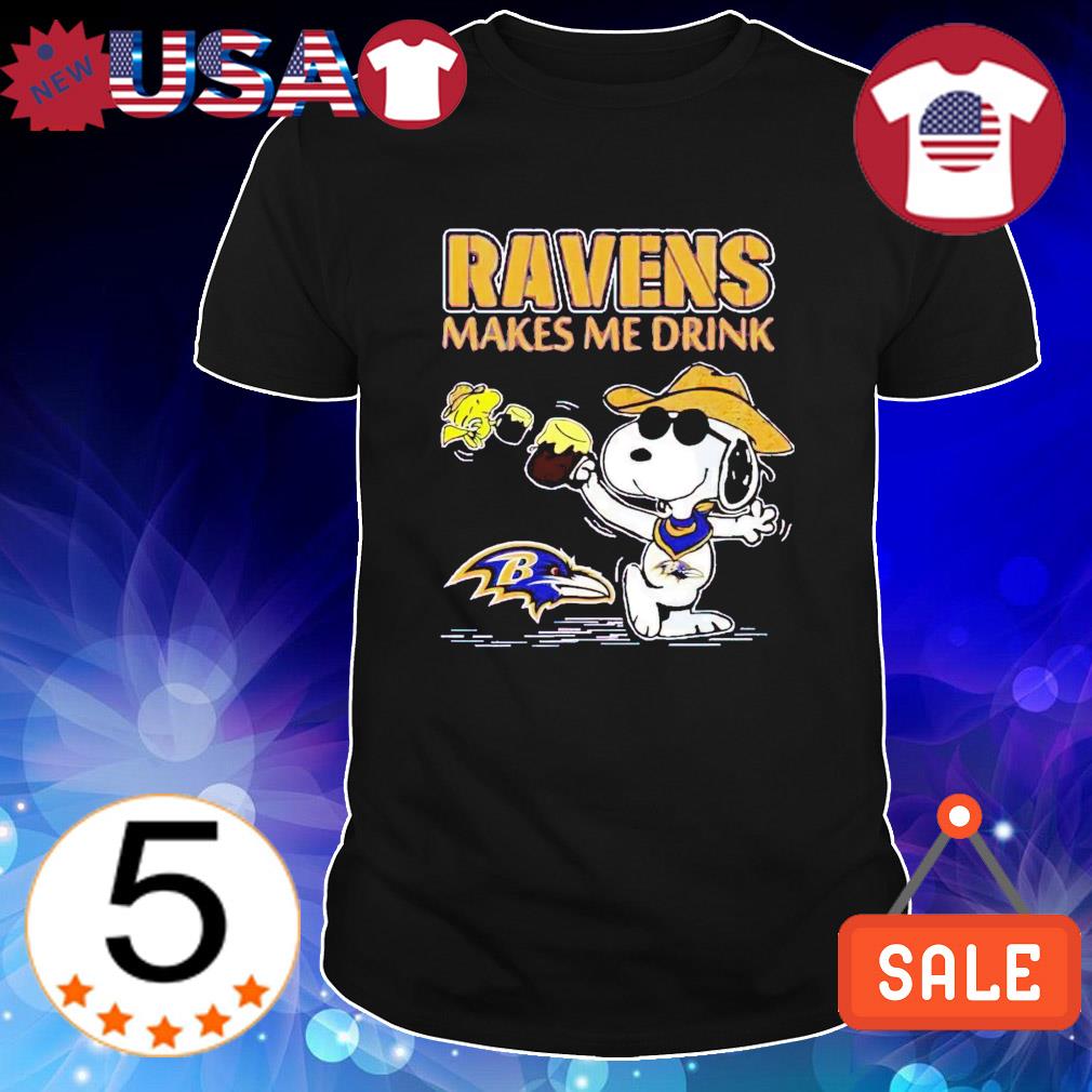 Baltimore Ravens Makes Me Drink Snoopy And Woodstock T-Shirt - T