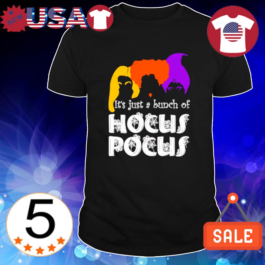 Funny it's just a bunch of Hocus Pocus Halloween color shirt