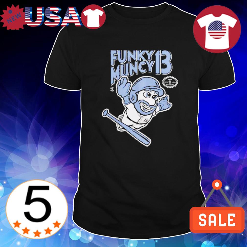 Funny funky Muncy 13 Mario Muncy baseball shirt
