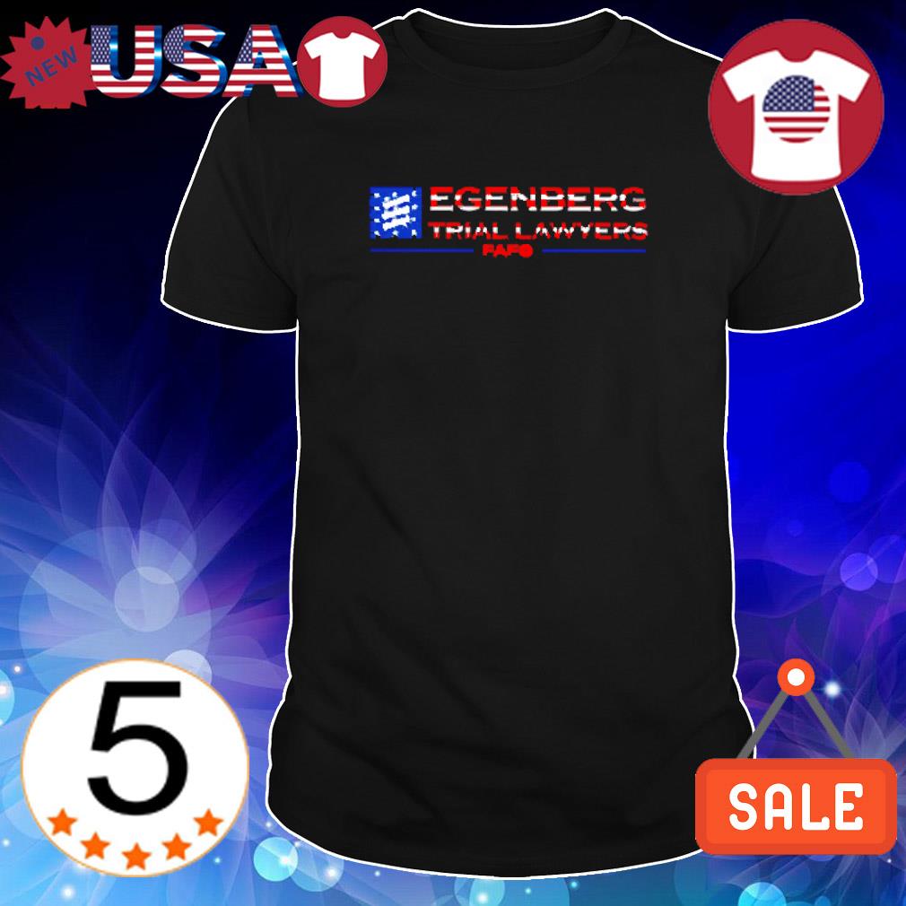 Official egenberg Trial Lawyers Fafo USA flag shirt