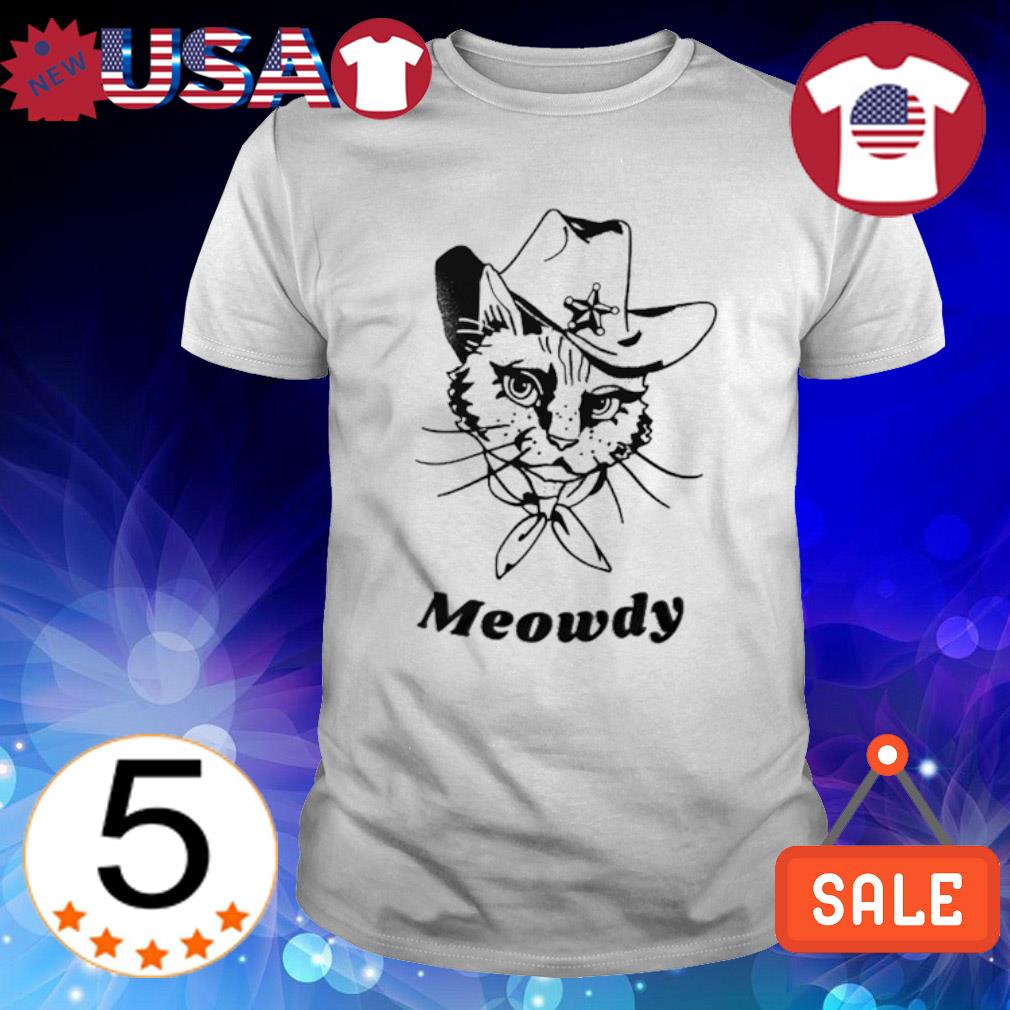 Funny handsome Cowboy Meowdy Sheriff Cat shirt