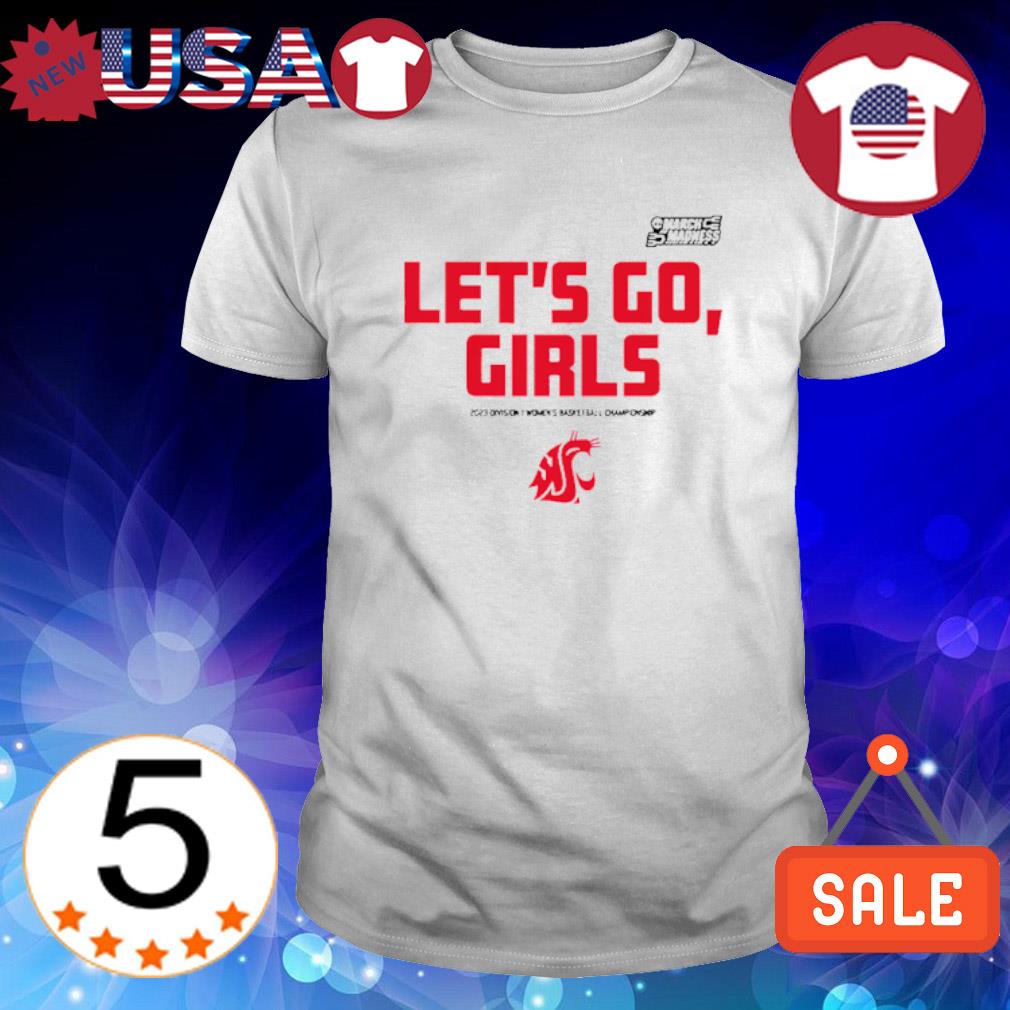 Original washington State let's go Girls shirt