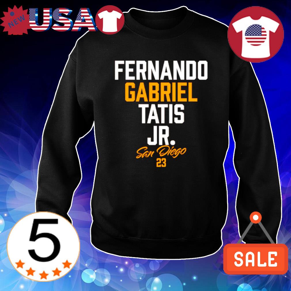 Fernando Gabriel Tatis Jr San Diego Padres Shirt, hoodie, sweater